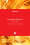 Petroleum Chemicals : Recent Insight by Mansoor Zoveidavianpoor - Hardback