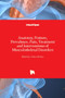 Anatomy, Posture, Prevalence, Pain, Treatment and Interventions of Musculoskeletal Disorders by Orhan Korhan - Hardback