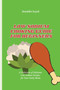 Low Sodium Cooking Guide for Beginners : A Collection of Delicious Low Sodium Recipes for Your Daily Meals by Jennifer Loyel - Paperback