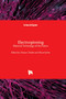 Electrospinning : Material Technology of the Future by Tomasz Tanski - Hardback
