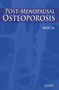 Post-Menopausal Osteoporosis by Meeta - Hardback
