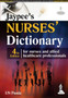 Jaypee's Nurses' Dictionary : For Nurses and Allied Healthcare Professionals by U.N. Panda - Paperback