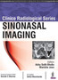Clinico Radiological Series: Sinonasal Imaging by Ashu Seith Bhalla - Paperback