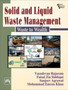 Solid and Liquid Waste Management : Waste to Wealth by Vasudevan Rajaram - Paperback