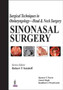 Surgical Techniques in Otolaryngology - Head & Neck Surgery: Sinonasal Surgery by Spencer C Payne - Hardback