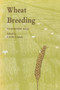 Wheat Breeding : Its scientific basis by F. Lupton - Paperback