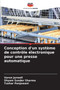 Conception d'un systeme de controle electronique pour une presse automatique by Varun Jurwall - Paperback