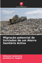 Migracao potencial de lixiviados de um Aterro Sanitario Activo by Alhassan Sulemana - Paperback