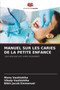 Manuel Sur Les Caries de la Petite Enfance by Monu Vashishtha - Paperback