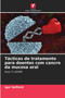 Tacticas de tratamento para doentes com cancro da mucosa oral by Igor Gelfand - Paperback