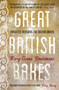 Great British Bakes : Forgotten treasures for modern bakers