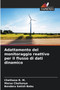 Adattamento del monitoraggio reattivo per il flusso di dati dinamico by Chethana R M - Paperback