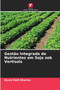 Gestao Integrada de Nutrientes em Soja sob Vertisols by Gyani Datt Sharma - Paperback
