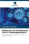 Bakterien im Grundwasser und in Kustengewassern by Ciro Andraca Sanchez - Paperback