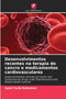 Desenvolvimentos recentes na terapia do cancro e medicamentos cardiovasculares by Syed Tazib Rahaman - Paperback