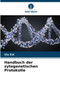 Handbuch der zytogenetischen Protokolle by Ola Eid - Paperback
