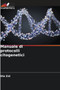 Manuale di protocolli citogenetici by Ola Eid - Paperback