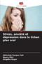 Stress, anxiete et depression dans le lichen plan oral by Abhishek Ranjan Pati - Paperback