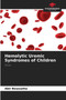 Hemolytic Uremic Syndromes of Children by Abir Boussetta - Paperback