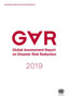 Global assessment report on disaster risk reduction 2019 by United Nations: Office for Disaster Risk Reduction - Paperback