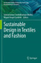 Sustainable Design in Textiles and Fashion by Subramanian Senthilkannan Muthu - Paperback