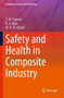 Safety and Health in Composite Industry by S.M. Sapuan - Paperback