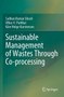 Sustainable Management of Wastes Through Co-processing by Sadhan Kumar Ghosh - Paperback