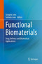 Functional Biomaterials : Drug Delivery and Biomedical Applications by Sougata Jana - Hardback