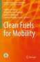 Clean Fuels for Mobility by Gabriele Di Blasio - Paperback
