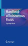 Handbook of Intravenous Fluids by Supradip Ghosh - Paperback