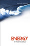 Energy In The 21st Century by John R Fanchi - Paperback Energy In The 21st Century by John R Fanchi - Paperback