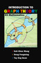 Introduction To Graph Theory: H3 Mathematics by Khee-meng Koh - Paperback