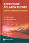Aspects Of Polaron Theory: Equilibrium And Nonequilibrium Problems by Nickolai N Bogolubov Jr - Hardback