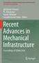 Recent Advances in Mechanical Infrastructure : Proceedings of ICRAM 2020 by Ajit Kumar Parwani - Hardback
