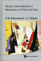 Monte Carlo Methods In Mechanics Of Fluid And Gas by Oleg Mikhailovich Belotserkovskii - Hardback