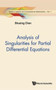 Analysis Of Singularities For Partial Differential Equations : 1 by Shuxing Chen - Hardback
