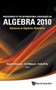 Proceedings Of The International Conference On Algebra 2010: Advances In Algebraic Structures by Polly Wee Sy - Hardback