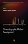 Chromatographic Methods Development by Gregory K. Webster - Hardback