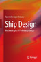 Ship Design : Methodologies of Preliminary Design by Apostolos Papanikolaou - Hardback