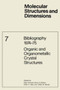 Bibliography 1974-75 Organic and Organometallic Crystal Structures by Kennard O. Kennard - Paperback