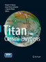 Titan from Cassini-Huygens by Robert Brown - Paperback