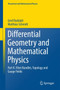 Differential Geometry and Mathematical Physics : Part II. Fibre Bundles, Topology and Gauge Fields by Gerd Rudolph - Hardback
