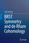 BRST Symmetry and de Rham Cohomology by Soon-Tae Hong - Paperback