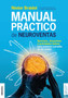 Manual Practico de Neuroventas : Ejercicios, situaciones y actividades ludicas para poner a prueba en las ventas. by Nestor Braidot - Paperback