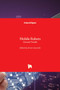 Mobile Robots : Current Trends by Zoran Gacovski - Hardback