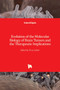 Evolution of the Molecular Biology of Brain Tumors and the Therapeutic Implications by Terry Lichtor - Hardback