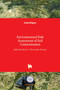 Environmental Risk Assessment of Soil Contamination by Maria C. Hernandez-Soriano - Hardback