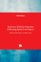 Recovery of Motor Function Following Spinal Cord Injury by Heidi Fuller - Hardback