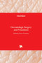 Dermatologic Surgery and Procedures by Pierre Vereecken - Hardback