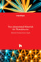 Two-dimensional Materials for Photodetector by Pramoda Kumar Nayak - Hardback